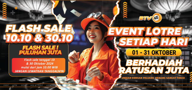 EVENT LOTRE DAN FLASH SALE BTV4D PERIODE 1-31 OKTOBER 2024