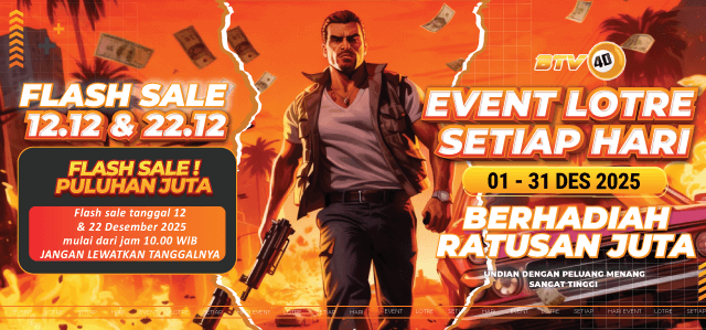 EVENT LOTRE DAN FLASH SALE BTV4D PERIODE 1-31 DESEMBER 2025