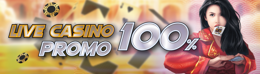 Promo Live Casino 100%